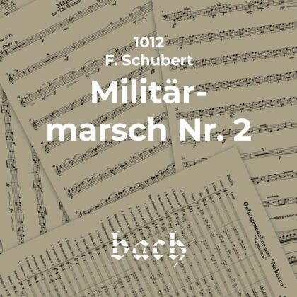 1012 - Militärmarsch Nr. 2