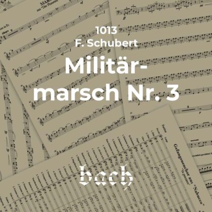 1013 - Militärmarsch Nr. 3